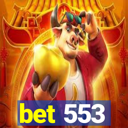 bet 553